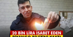 20 bin lira isabet eden Milli Piyango biletini yaktı