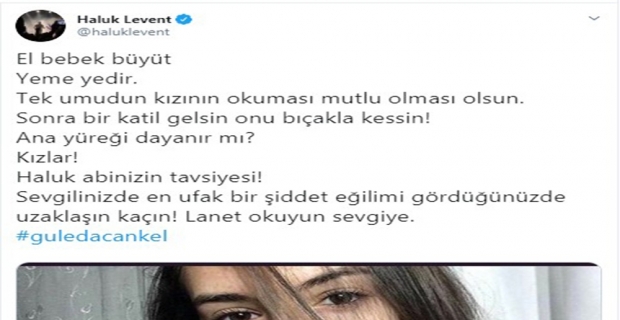 Sanatçı Haluk Levent’ten genç kızlara ‘Güleda’ mesajı