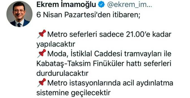 Ekrem İmamoğlu: "İstanbul’da metro seferleri 21.00’e kadar yapılacak"