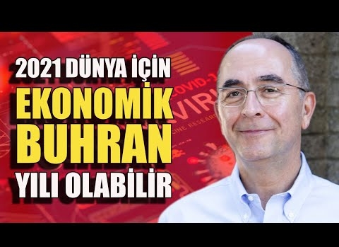 Prof. Dr. Vedat Akgiray: "2021 dünya için ekonomik buhran yılı olabilir"